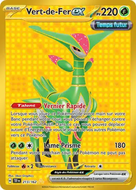 Vert de Fer EX FA 213/162 – Forces Temporelles – Pokemon FR 2024