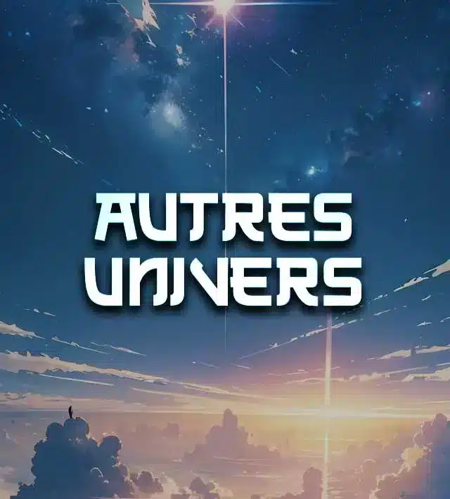 Autres univers