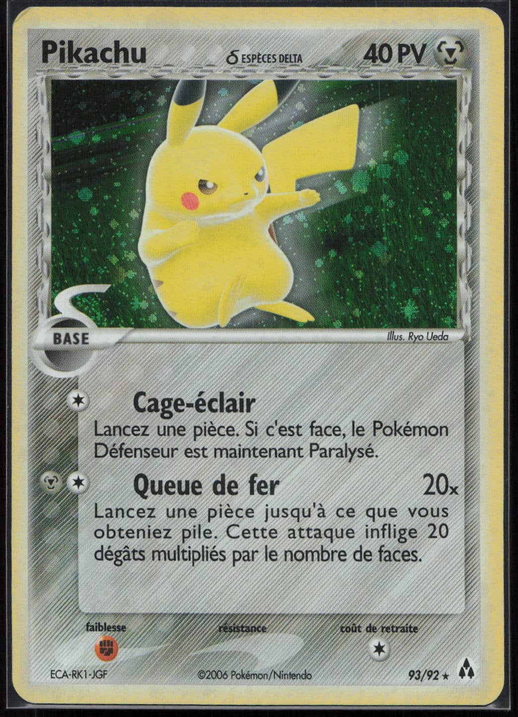 PIKACHU HOLO 93/92 - EX CREATEURS DE LEGENDES - POKEMON FR 2006