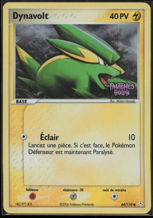 DYNAVOLT REVERSE 64/110 – FANTOMES HOLON – POKEMON FR 2006