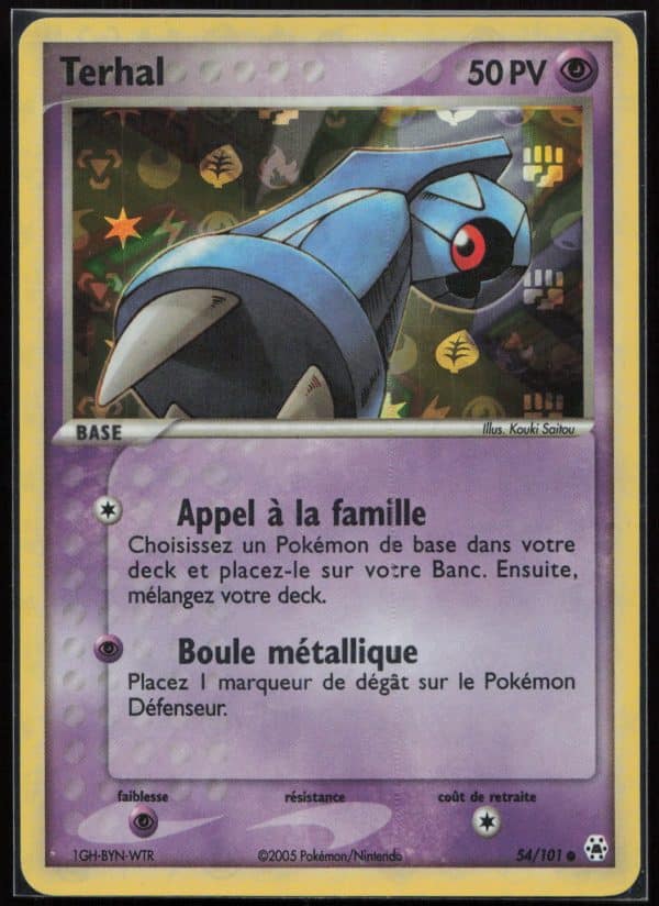 TERHAL REVERSE 54/101 – LEGENDES OUBLIEES – POKEMON FR 2005