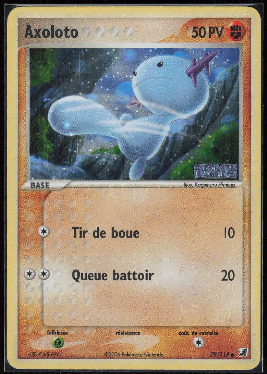 AXOLOTO REVERSE 79/115 - FORCES CACHEES - POKEMON FR 2006