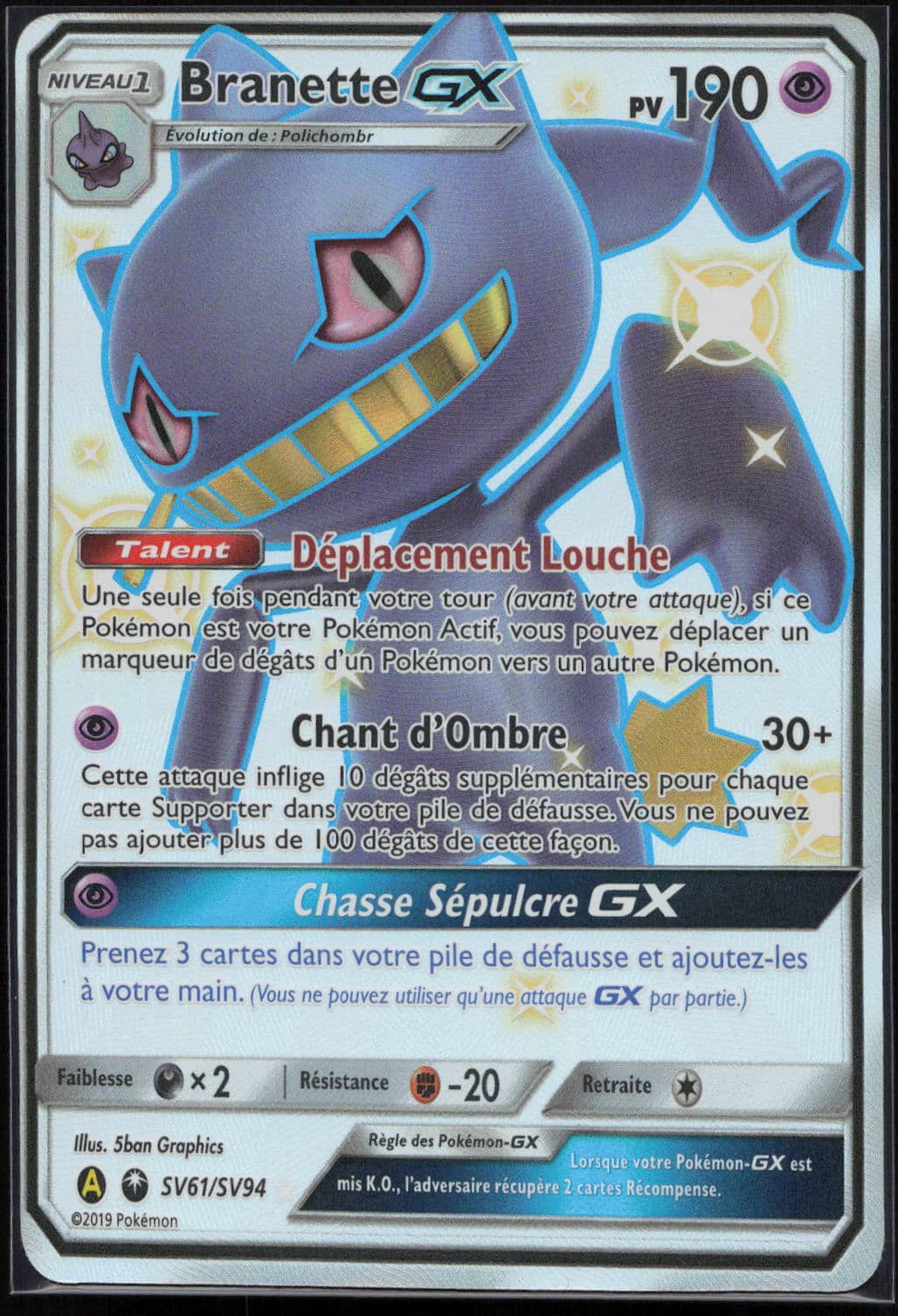 BRANETTE GX SV61/SV94 - DESTINEES OCCULTES - POKEMON FR 2019