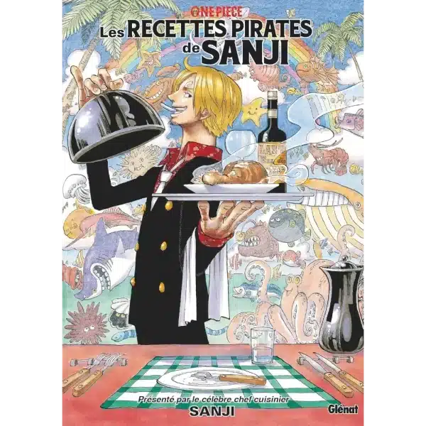 LIVRE LES RECETTES PIRATES DE SANJI – GLENAT – ONE PIECE
