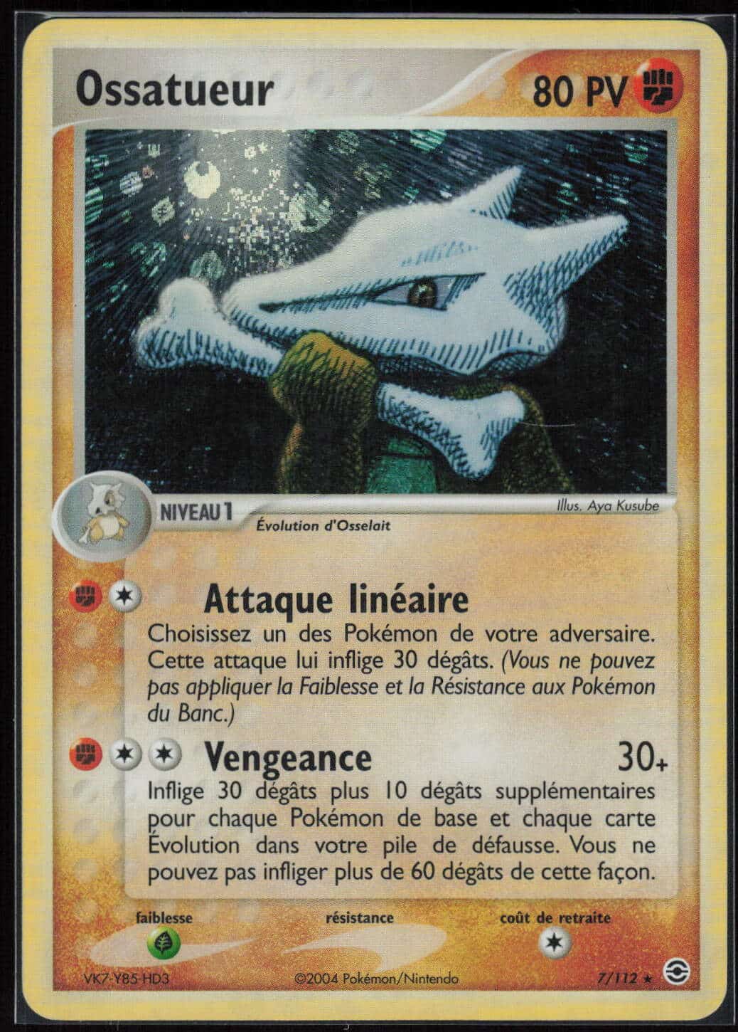 OSSATUEUR HOLO 7/112 - ROUGE FEU & VERT FEUILLE - POKEMON FR 2004