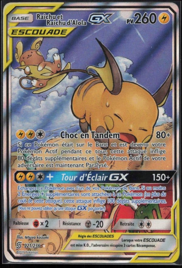 RAICHU ET RAICHU D ALOLA GX 221/236 – HARMONIE DES ESPRITS – POKEMON FR 2019