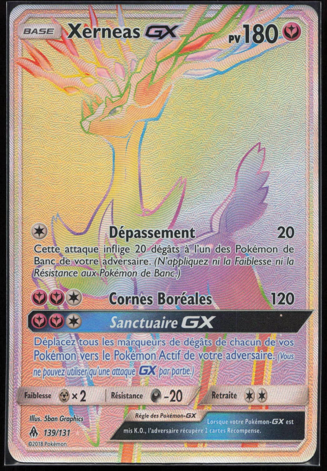 XERNEAS GX 139/131 - LUMIERE INTERDITE - POKEMON FR 2018